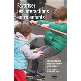 Favoriser les interactions entre enfants