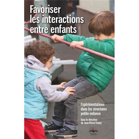 Favoriser les interactions entre enfants