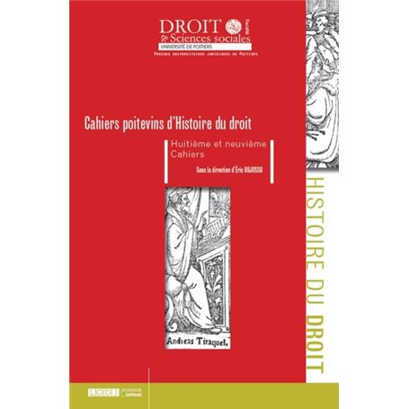 CAHIERS POITEVINS D HISTOIRE DU DROIT. HUITIEME ET NEUVIEME CAHIERS