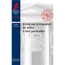 ETUDE SUR LE TRANSPORT DE DETTES À TITRE PARTICULIER