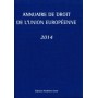 ANNUAIRE DE DROIT DE L'UNION EUROPÉENNE 2014