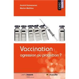 Vaccination : agression ou protection ?