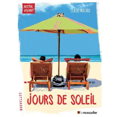 JOURS DE SOLEIL