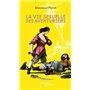 La vie sexuelle des aventuriers