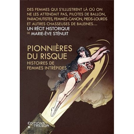 Pionnières du risque