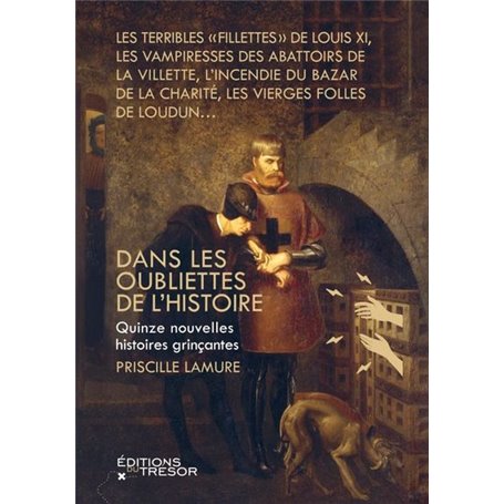 Dans les oubliettes de l'histoire