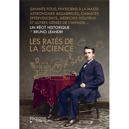 Les ratés de la science