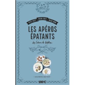 LES APEROS EPATANTS DES CAHIERS DE DELPHINE