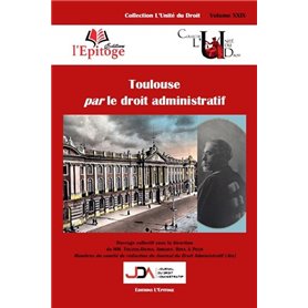 Toulouse par le droit administratif