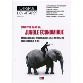 Survivre dans la jungle économique