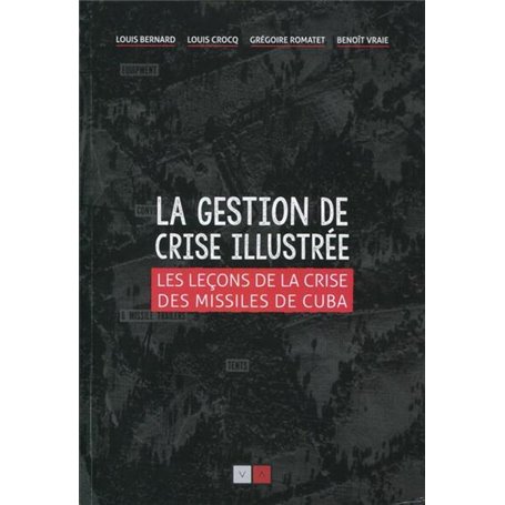 La gestion de crise illustrée