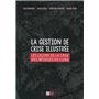 La gestion de crise illustrée