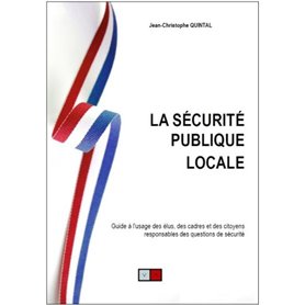 La sécurité publique locale