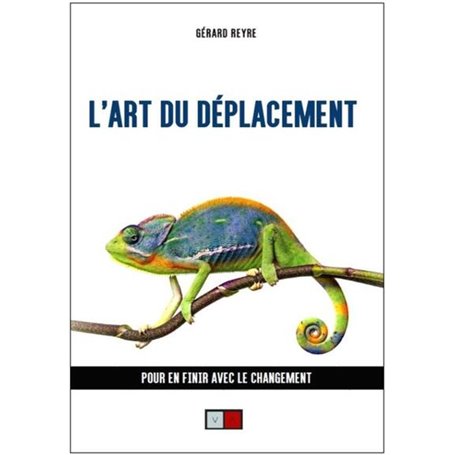 L'art du déplacement