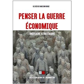 Penser la guerre économique