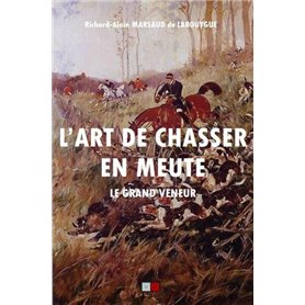 L'art de chasser en meute