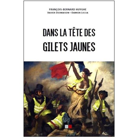 Dans la tête des gilets jaunes