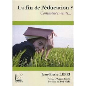 La fin de l'éducation - 2e édition