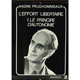 L'effort libertaire : le principe d'autonomie