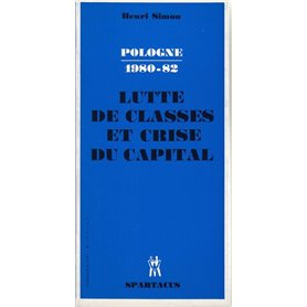 Pologne, 1980-1982 : lutte de classes et crise du capital