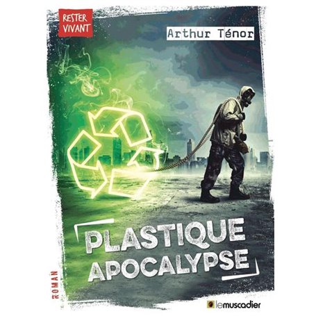 Plastique apocalypse