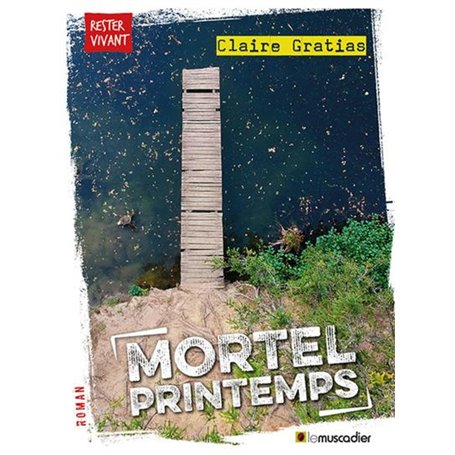 Mortel printemps