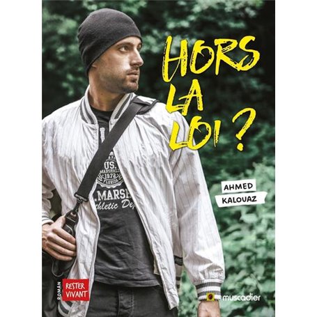 Hors la loi ?