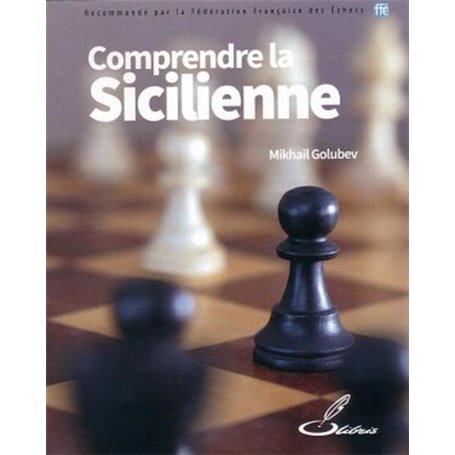 Comprendre la Sicilienne