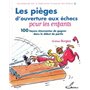 Les pièges d'ouverture aux échecs pour les enfants