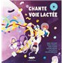 Chante voie lactée