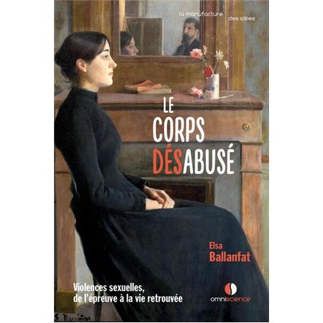 Le Corps désabusé