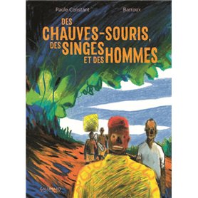 Des chauves-souris, des singes et des hommes