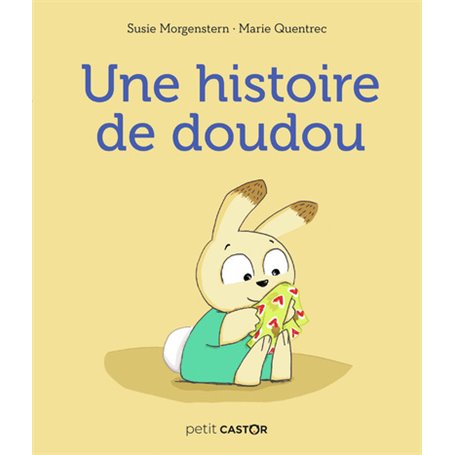 Une histoire de doudou