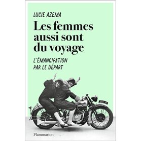 Les femmes aussi sont du voyage