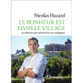 Le bonheur est dans le village