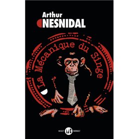 La Mécanique du singe