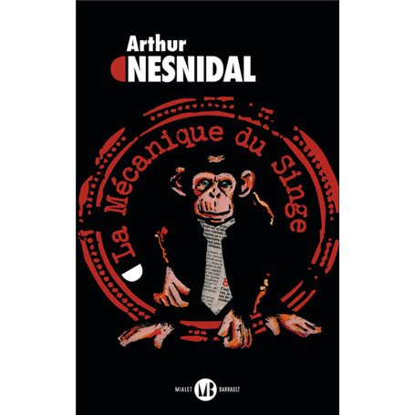 La Mécanique du singe