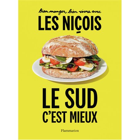 Bien manger, bien vivre avec les Niçois