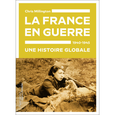 La France en guerre, 1940-1945