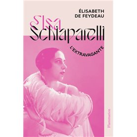Elsa Schiaparelli, l'extravagante