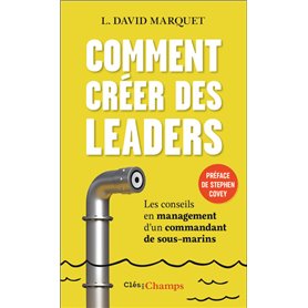 Comment créer des leaders