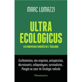 Ultra Ecologicus