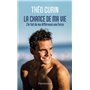 La chance de ma vie