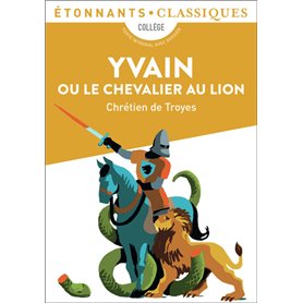 Yvain ou Le Chevalier au lion