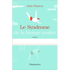 Le Syndrome de la brasse coulée