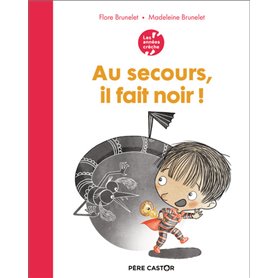 Les années crèche - Au secours, il fait noir !