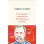 Une journée particulière du Professeur Pasteur