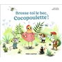 Brosse-toi le bec, Cocopoulette !