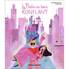 La Belle au bois ronflant