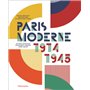 Paris Moderne, 1914-1945